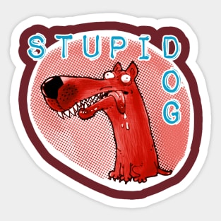 stupid dog funny cartoon with text Sticker